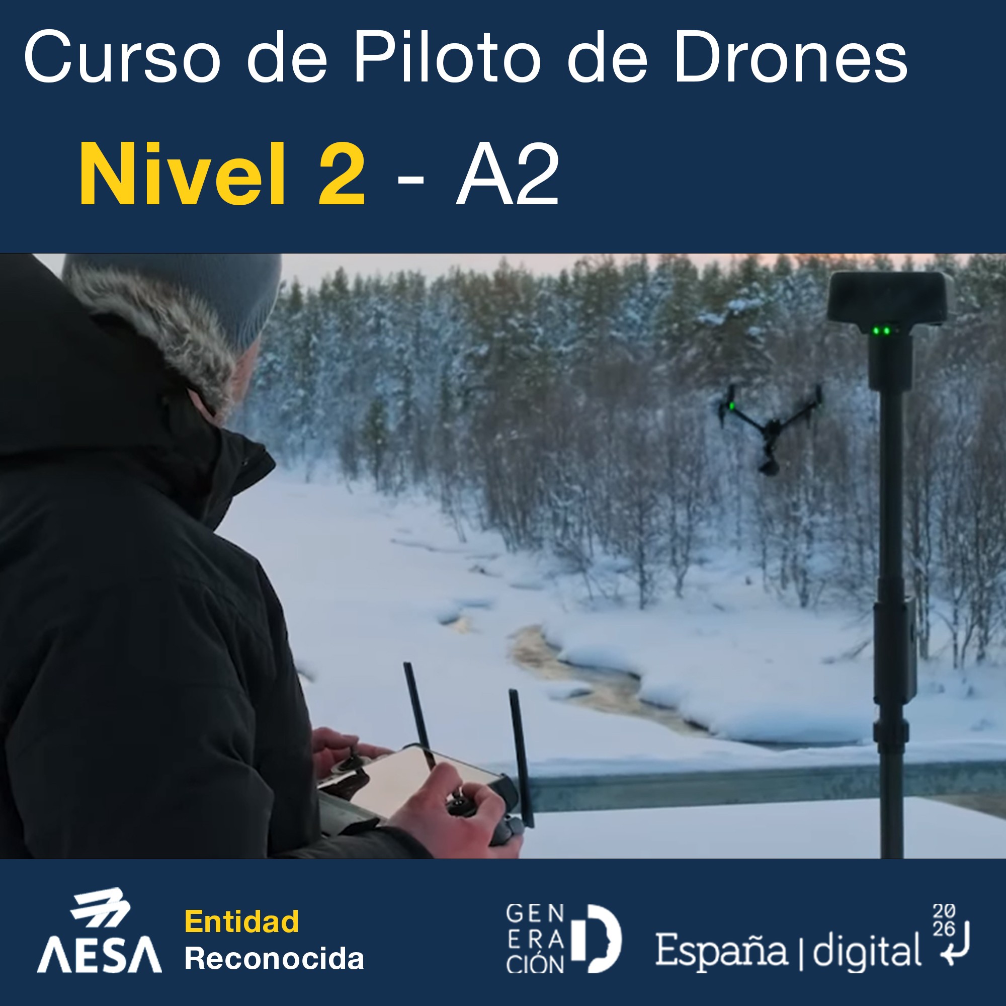 Comprar CURSO DE PILOTO DE DRONES A2 - NIVEL 2