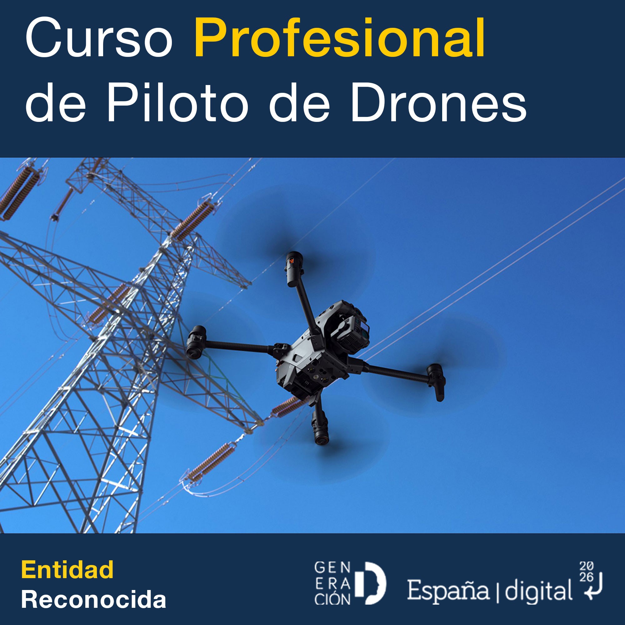 CURSO PROFESIONAL DE PILOTO DE DRONES