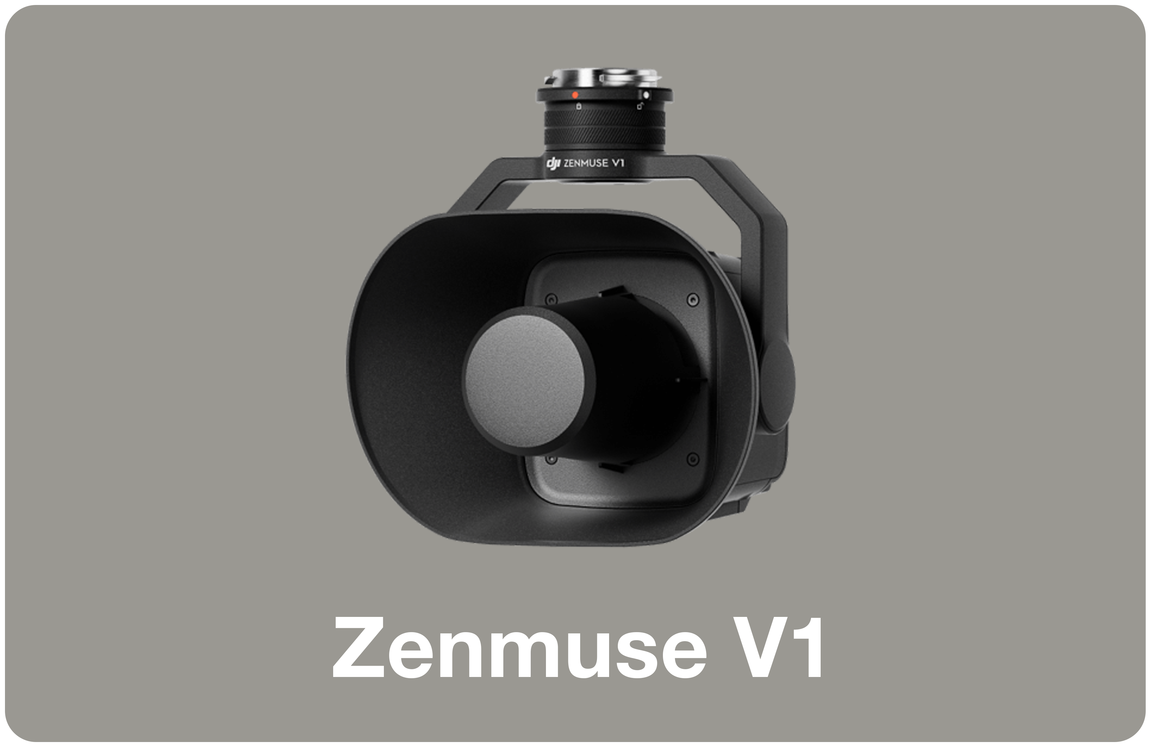 Zenmuse V1