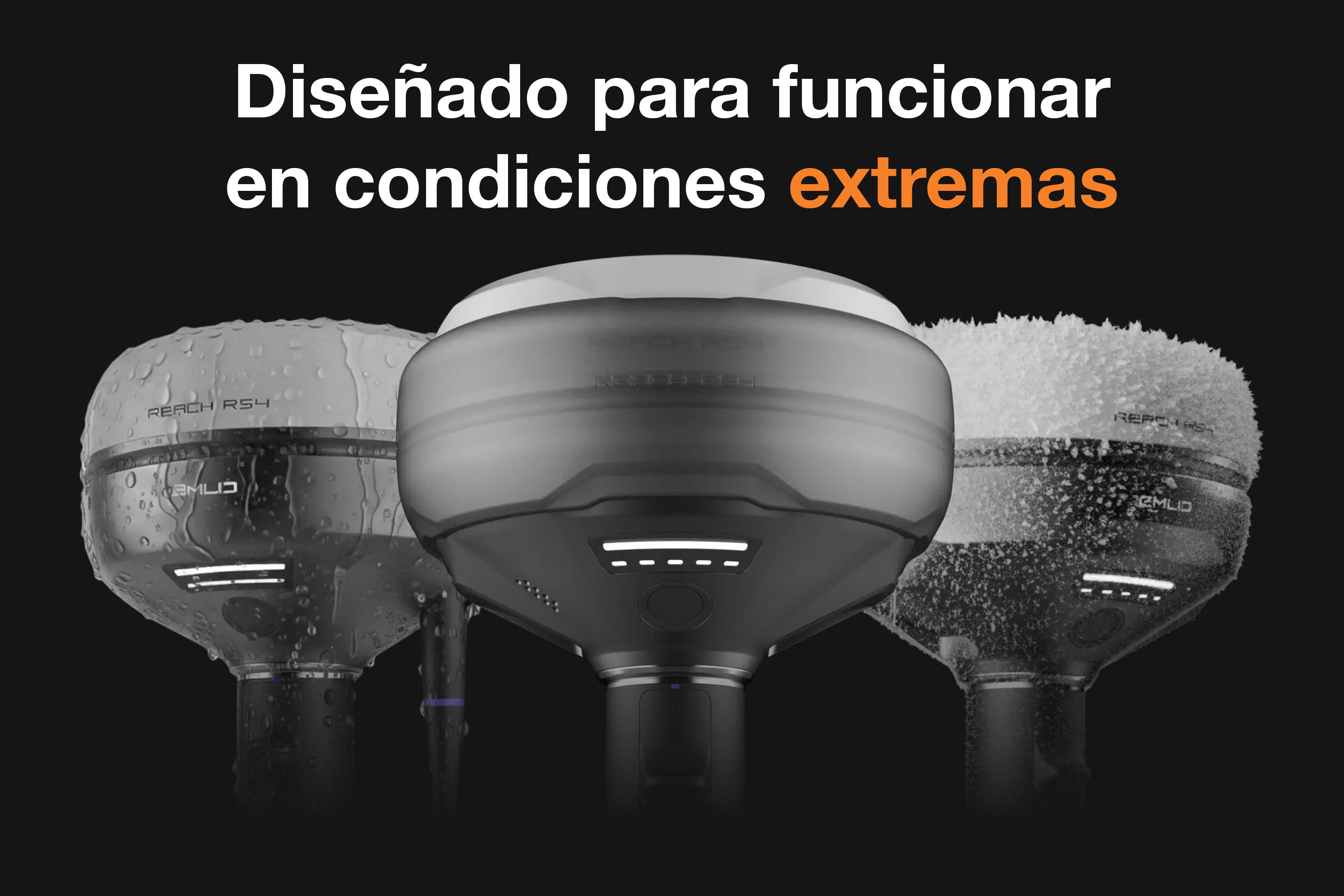 Reach RS4 funciona en condiciones extremas