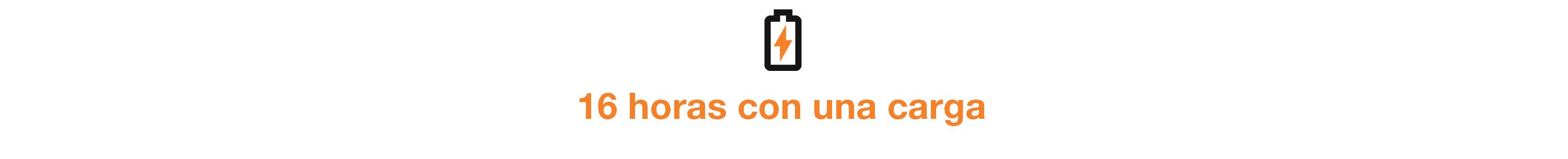 16 horas de duración de batería